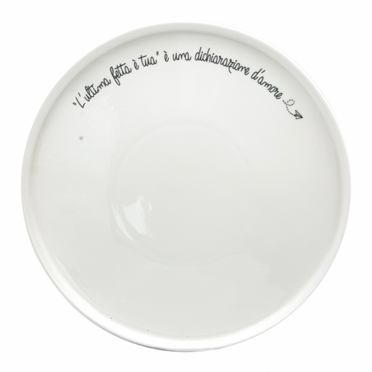 Piatto pizza L’ ultima fetta è tua