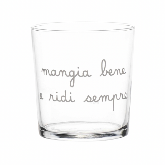 Bicchiere Mangia bene e ridi sempre