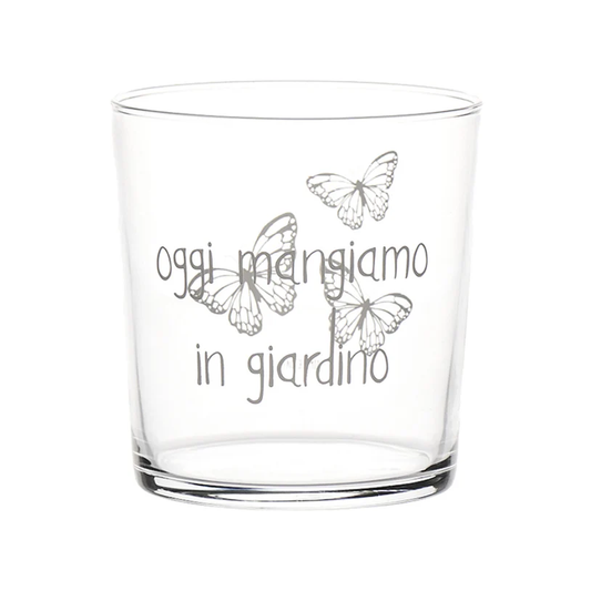 Bicchiere Oggi mangiamo in giardino