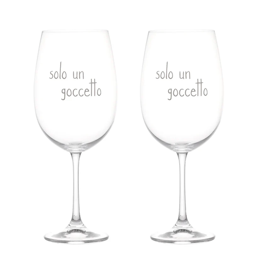 Set 2 calici Solo un goccetto