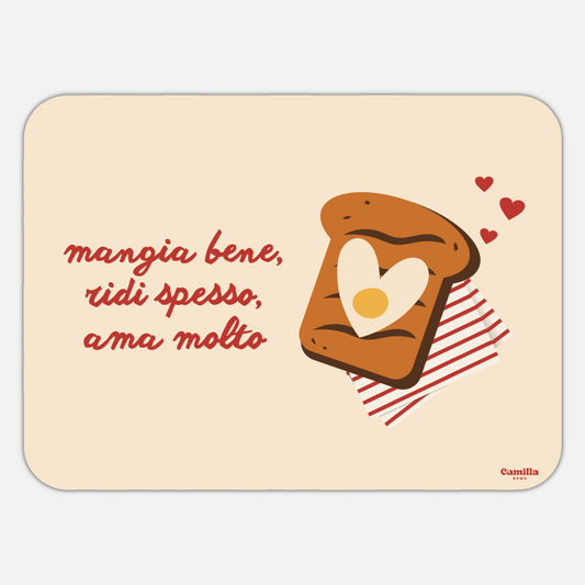 Tovaglietta Mangia, ridi, ama