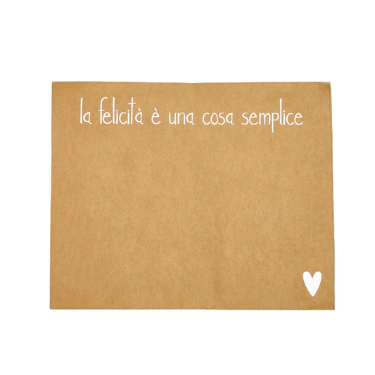 Tovaglietta La felicità è una cosa semplice
