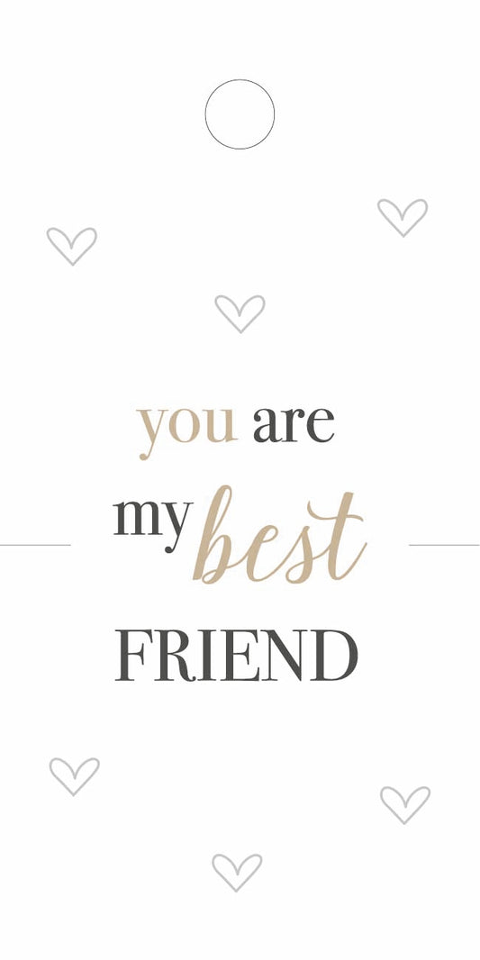 Tag Your are my best friend