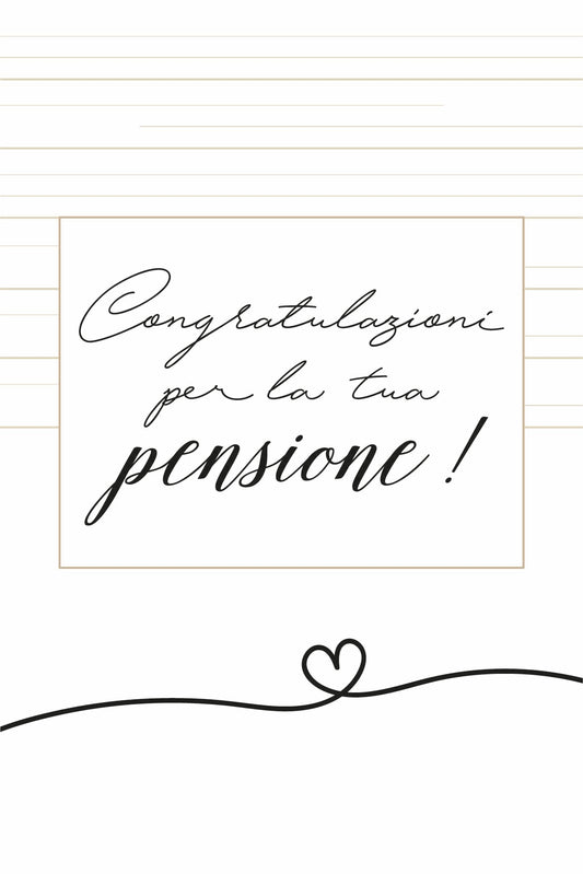 Cartolina Congratulazioni per la tua Pensione