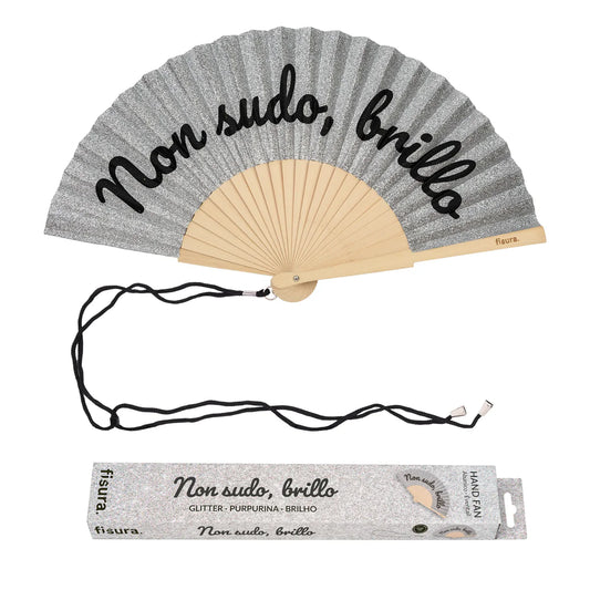 Ventaglio Non sudo, brillo