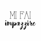 Tela “Mi fai impazzire”