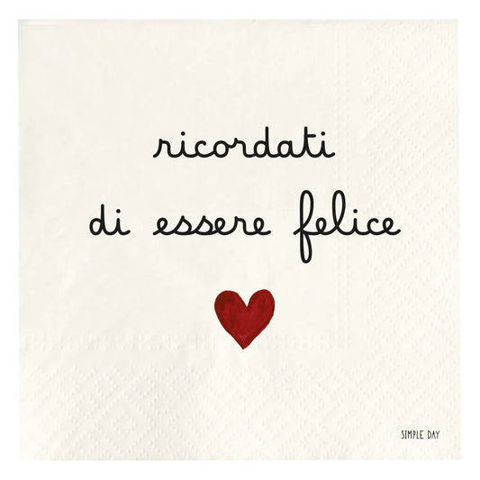 Tovaglioli in carta Ricordati di essere felice