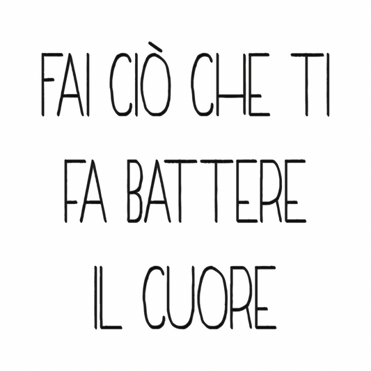 Tela “Fai ciò che ti fa battere il cuore”