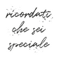 Cuore “Ricordati che sei speciale”